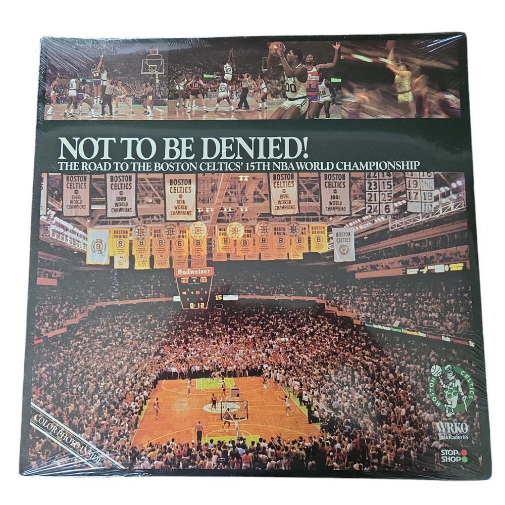 NOT TO BE DENIED THE ROAD TO THE BOSTON CELTICS 15TH NBA WORLD CHAMPIONSHIP